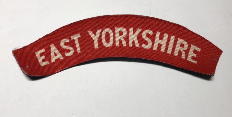 EAST YORKSHIRE WW2 printed shoulder title.