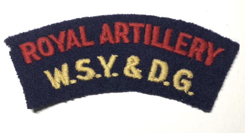 ROYAL ARTILLERY / WSY & DG cloth shoulder title.