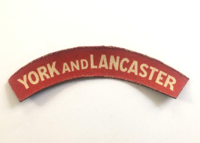 YORK & LANCASTER WW2 printed shoulder title c. 1943-45.